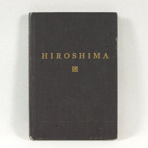History Book "Hiroshima" by John Hersey, Random House 1965 High School Textbook - Picture 1 of 10